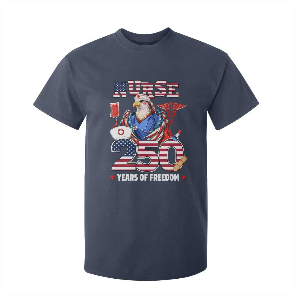 Bald Eagle Nurse 250 Years Of Freedom T Shirt For Kid Patriotic American Nurse Gift TS12 Navy Print Your Wear