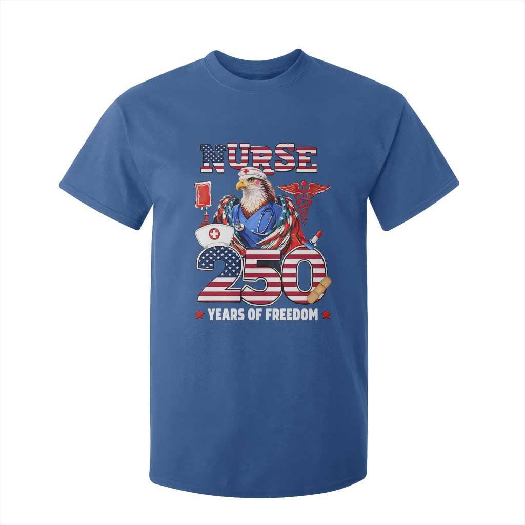 Bald Eagle Nurse 250 Years Of Freedom T Shirt For Kid Patriotic American Nurse Gift TS12 Royal Blue Print Your Wear