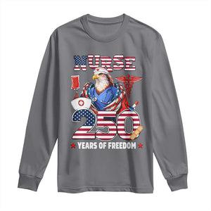 Bald Eagle Nurse 250 Years Of Freedom Long Sleeve Shirt Patriotic American Nurse Gift TS12 Charcoal Print Your Wear