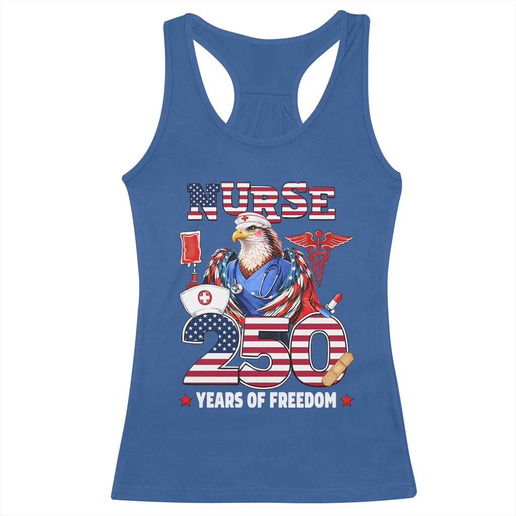 Bald Eagle Nurse 250 Years Of Freedom Racerback Tank Top Patriotic American Nurse Gift TS12 Royal Blue Print Your Wear