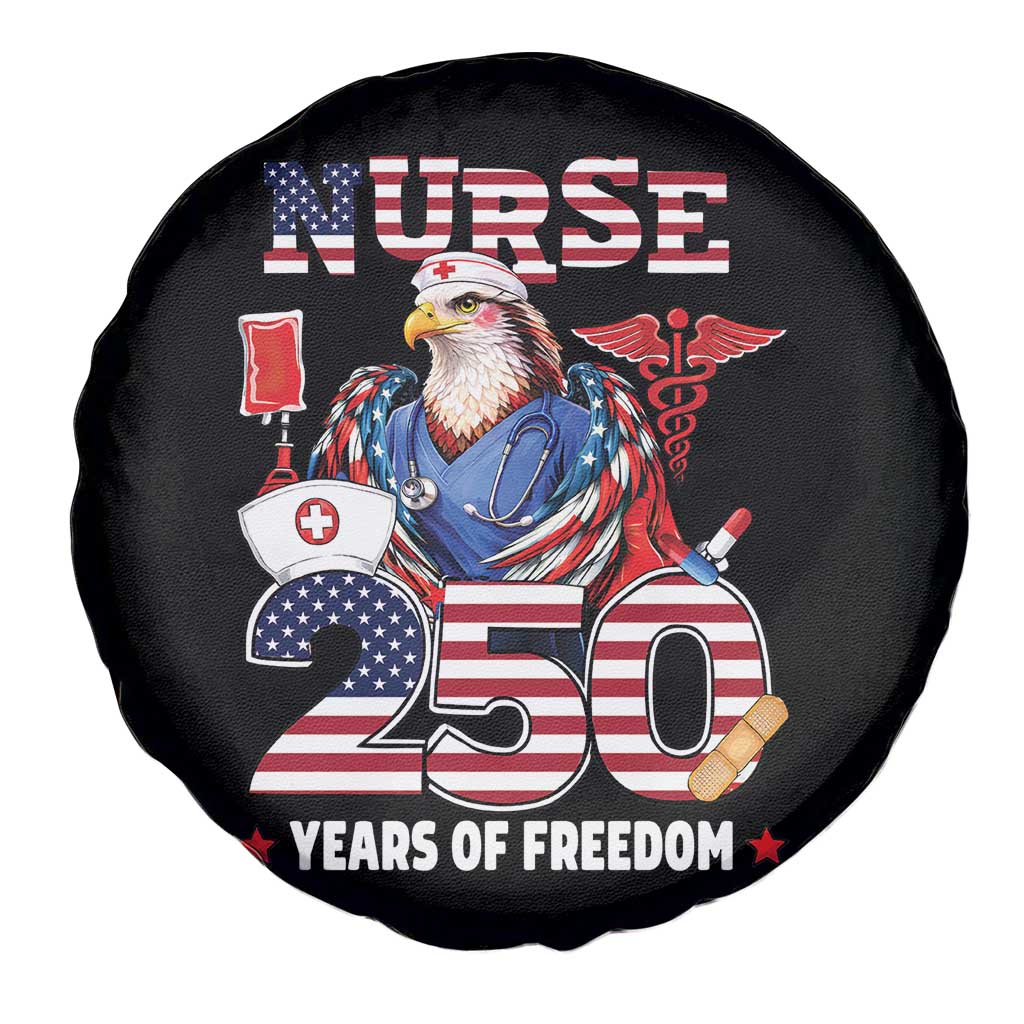 Bald Eagle Nurse 250 Years Of Freedom Spare Tire Cover Patriotic American Nurse Gift TS12 Print Your Wear