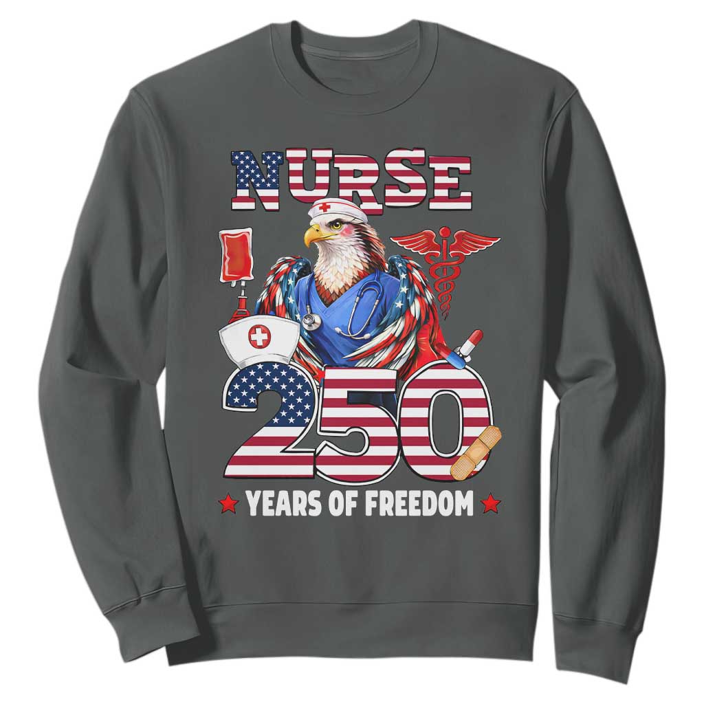 Bald Eagle Nurse 250 Years Of Freedom Sweatshirt Patriotic American Nurse Gift TS12 Dark Heather Print Your Wear