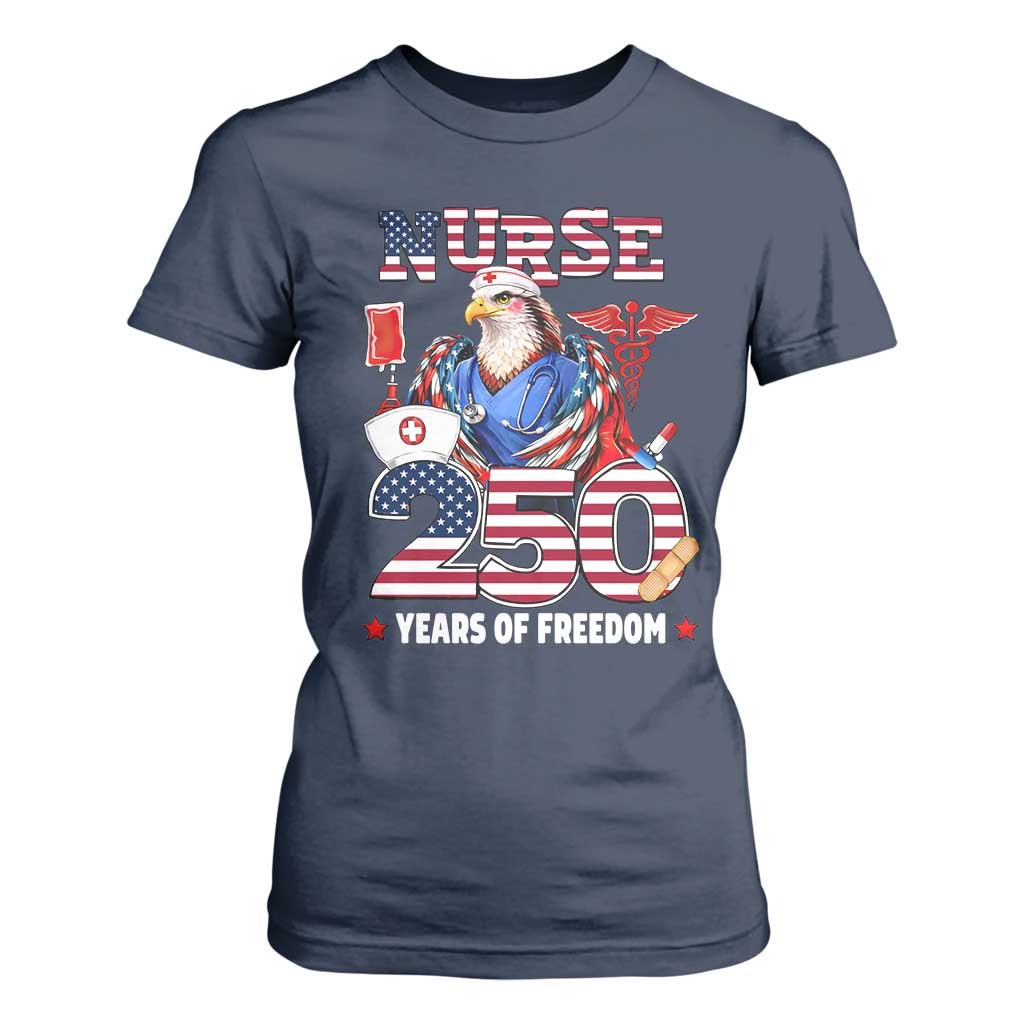 Bald Eagle Nurse 250 Years Of Freedom T Shirt For Women Patriotic American Nurse Gift TS12 Navy Print Your Wear