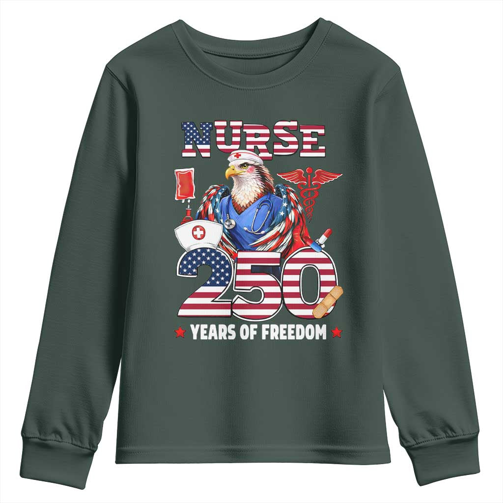 Bald Eagle Nurse 250 Years Of Freedom Youth Sweatshirt Patriotic American Nurse Gift TS12 Dark Forest Green Print Your Wear