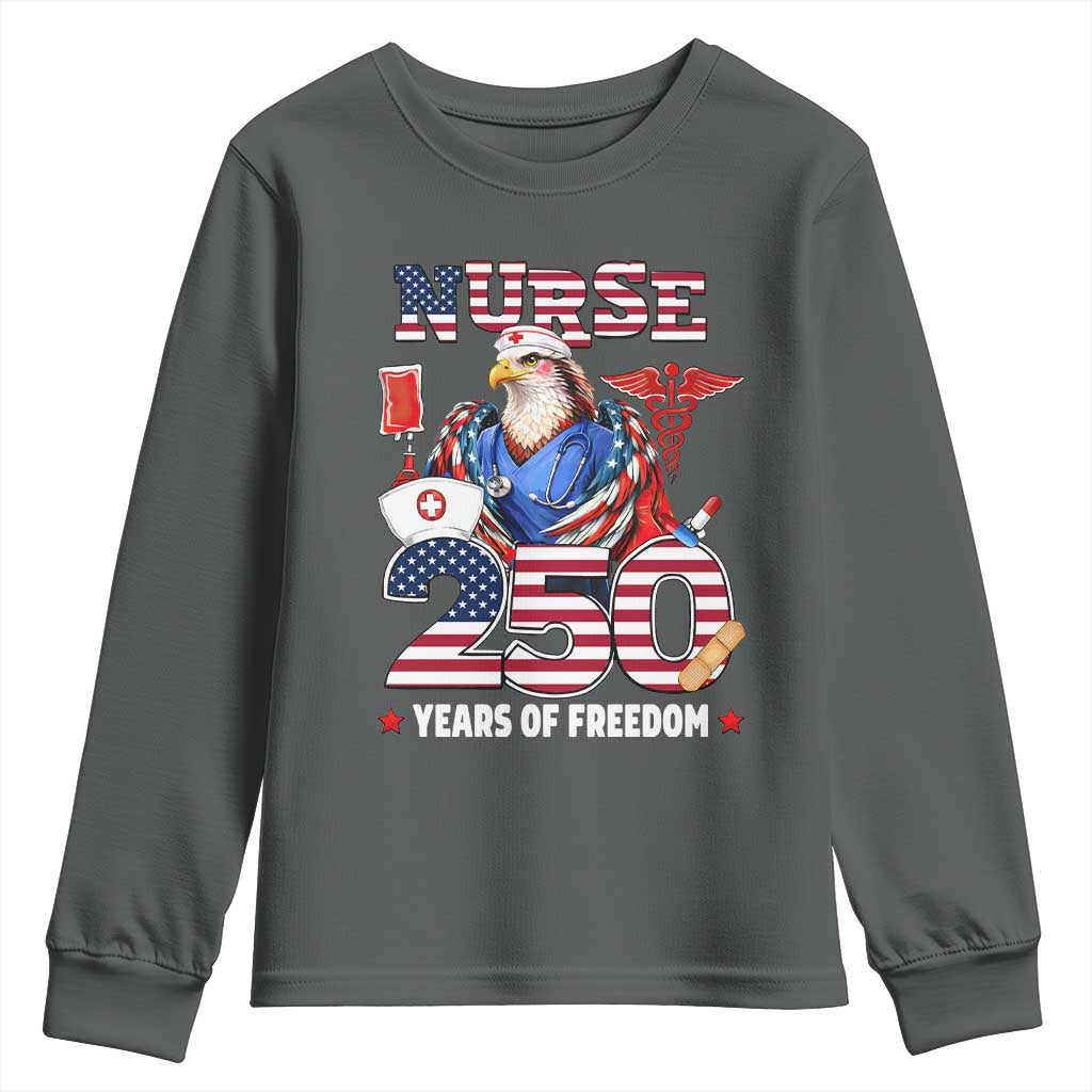 Bald Eagle Nurse 250 Years Of Freedom Youth Sweatshirt Patriotic American Nurse Gift TS12 Dark Heather Print Your Wear
