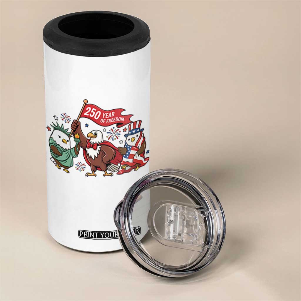 Cute Patriotic Eagle 250 Years Of Freedom 4 in 1 Can Cooler Tumbler American Pride Gift TS12 Print Your Wear