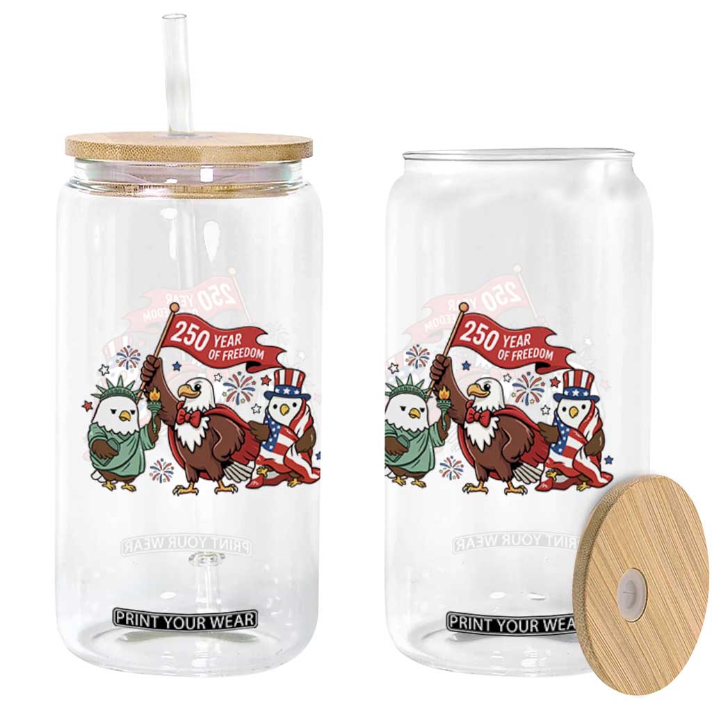 Cute Patriotic Eagle 250 Years Of Freedom Glass Can American Pride Gift TS12 Print Your Wear