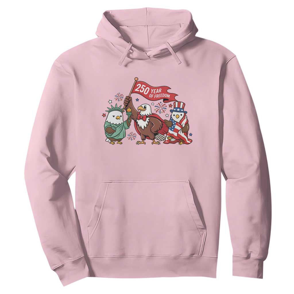 Cute Patriotic Eagle 250 Years Of Freedom Hoodie American Pride Gift TS12 Light Pink Print Your Wear