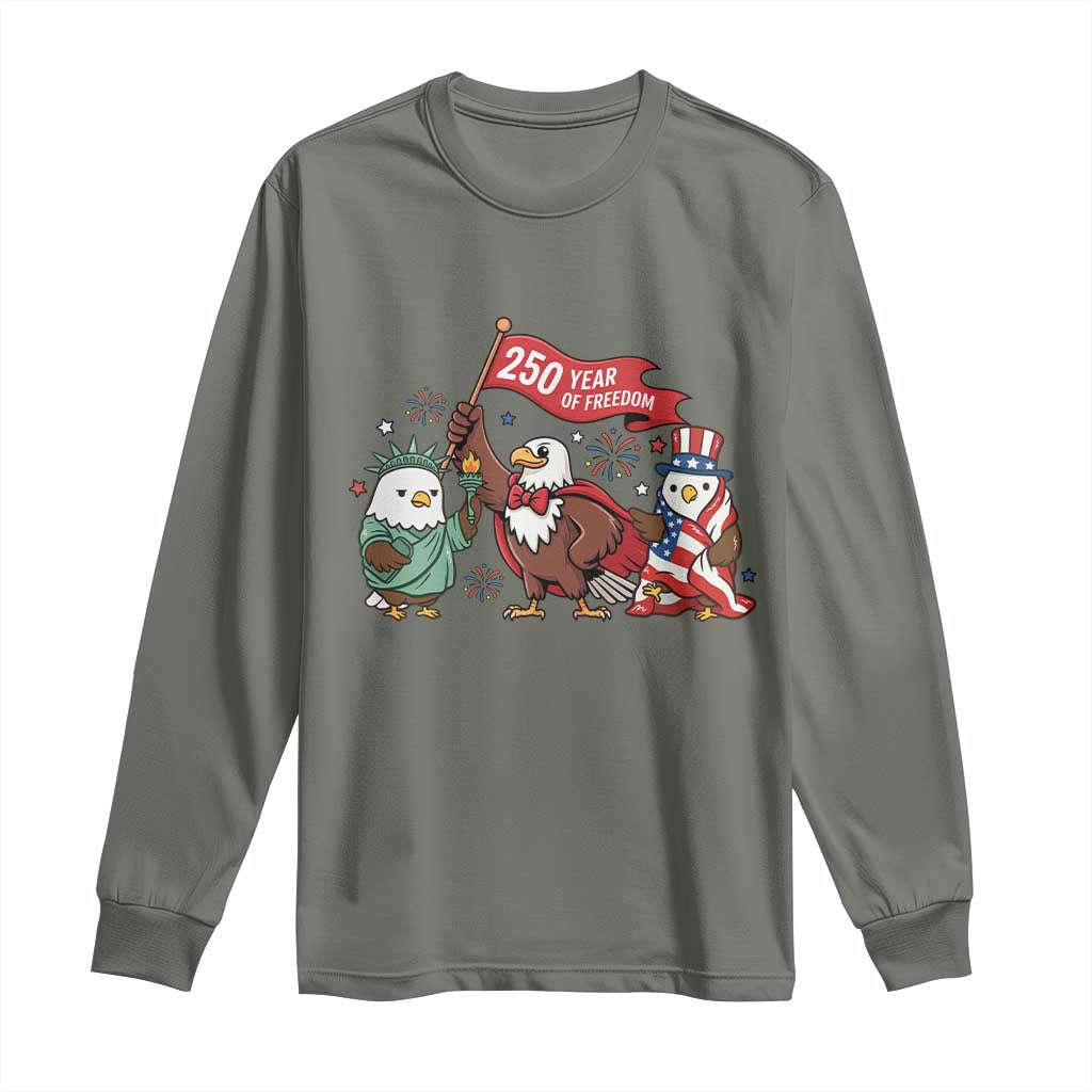 Cute Patriotic Eagle 250 Years Of Freedom Long Sleeve Shirt American Pride Gift TS12 Military Green Print Your Wear