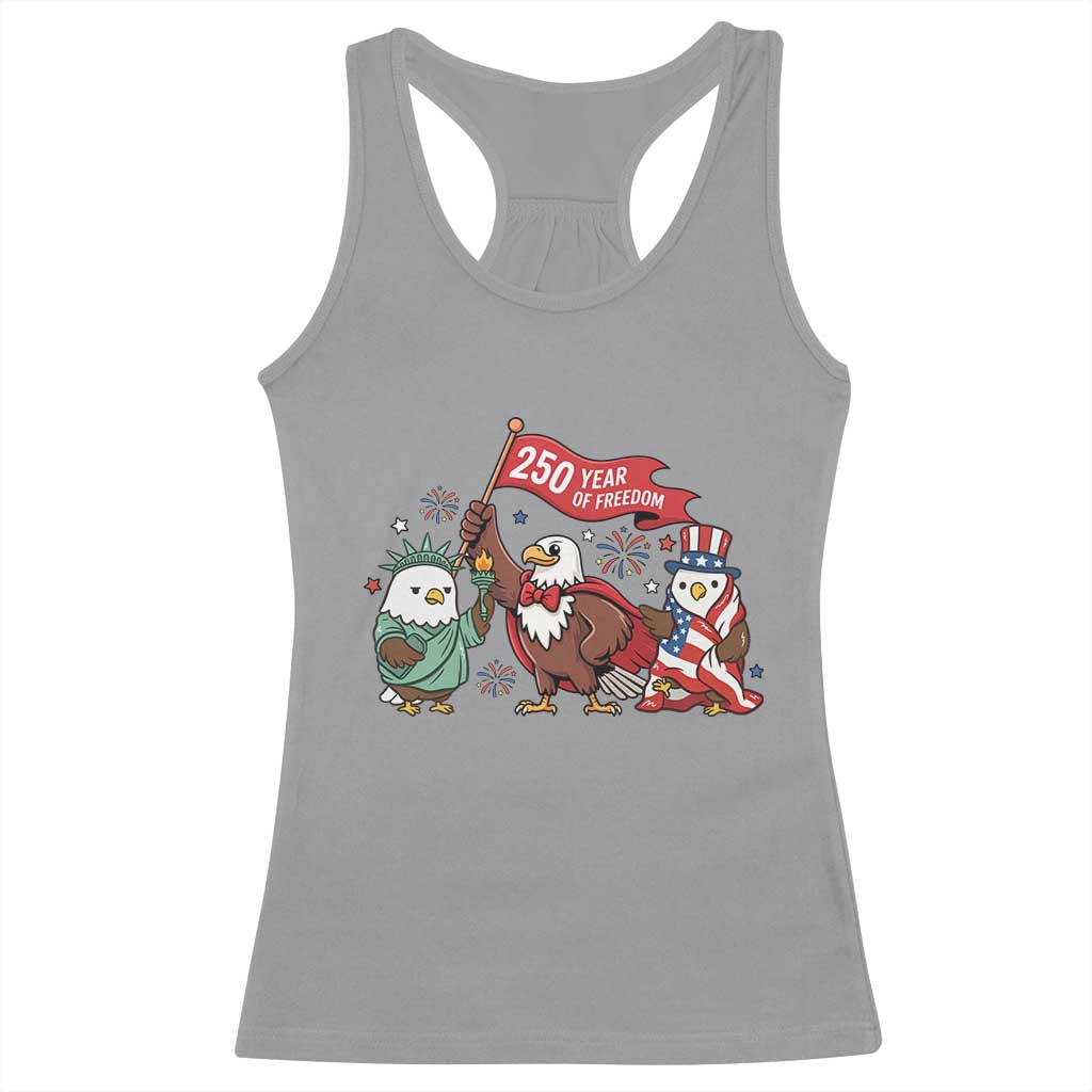 Cute Patriotic Eagle 250 Years Of Freedom Racerback Tank Top American Pride Gift TS12 Sport Gray Print Your Wear