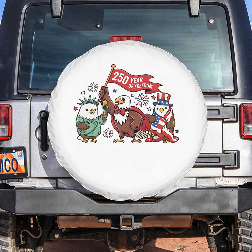 Cute Patriotic Eagle 250 Years Of Freedom Spare Tire Cover American Pride Gift TS12 No hole White Print Your Wear
