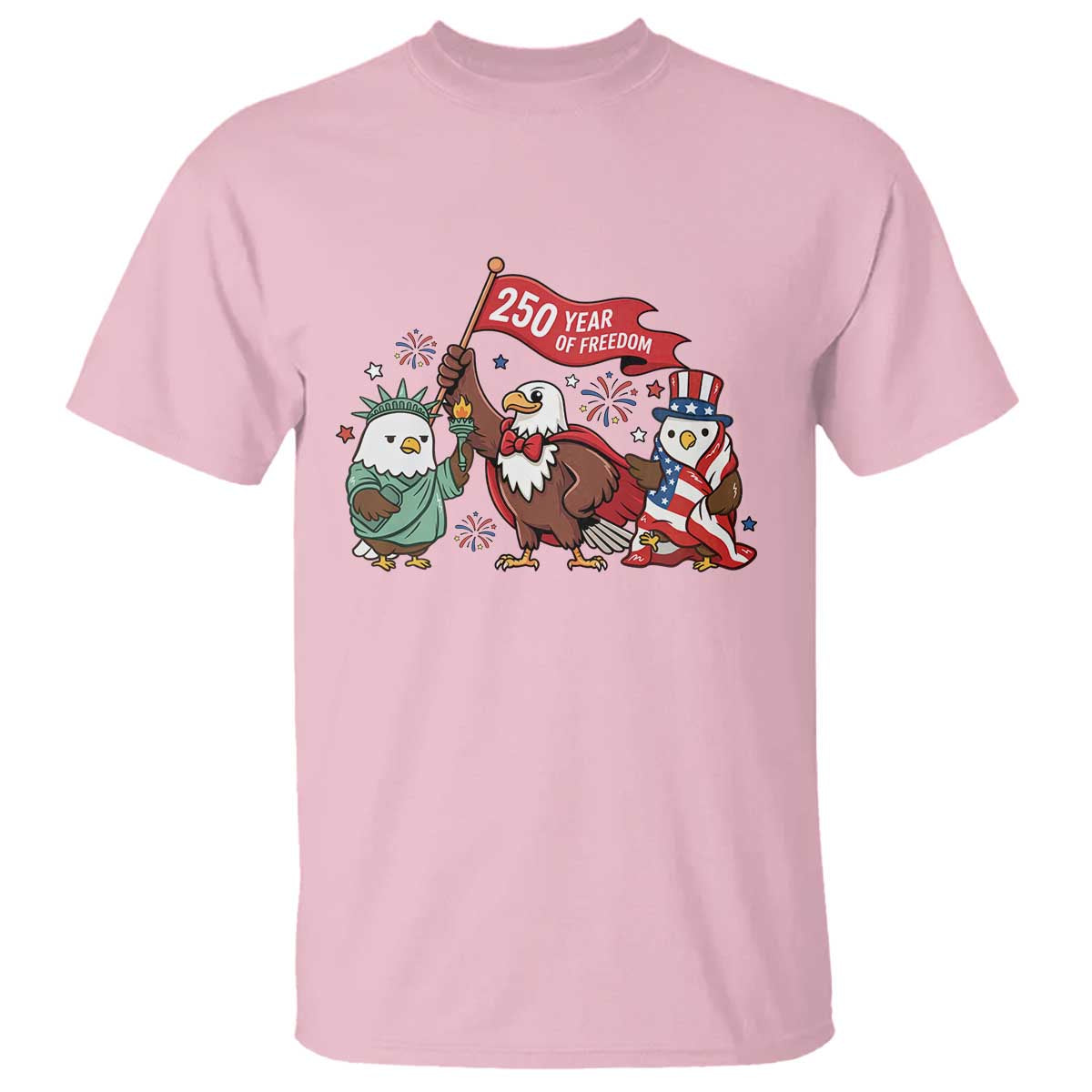 Cute Patriotic Eagle 250 Years Of Freedom T Shirt American Pride Gift TS12 Light Pink Print Your Wear