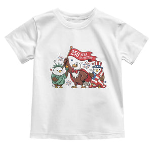 Cute Patriotic Eagle 250 Years Of Freedom Toddler T Shirt American Pride Gift TS12 White Print Your Wear