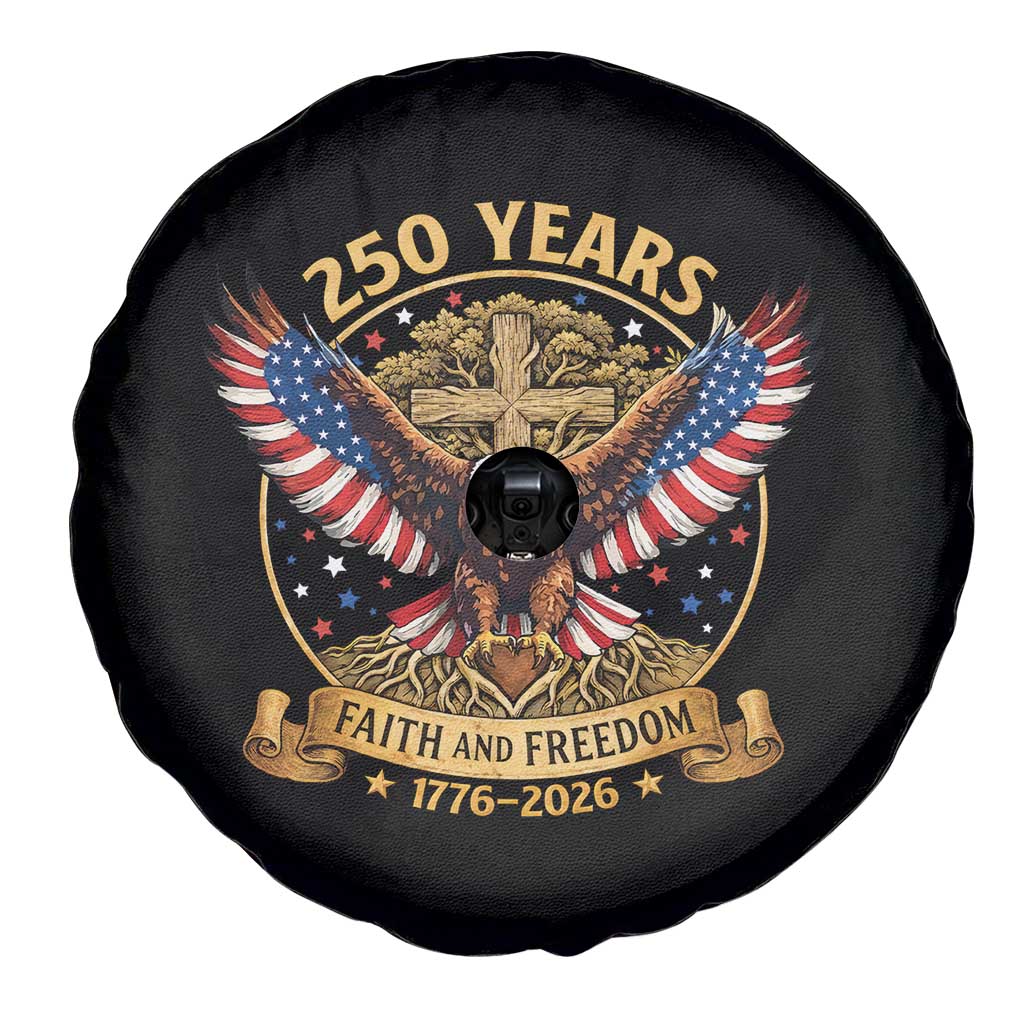 Faith And Freedom 250 Years Spare Tire Cover - Patriotic Eagle Cross Gift TS12 Print Your Wear