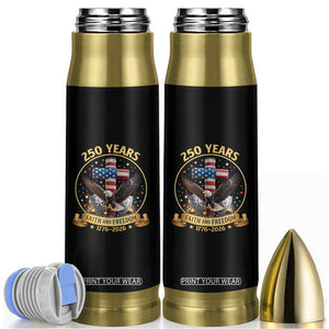 Christian Patriotic Eagle Cross Bullet Tumbler 250 Years Faith And Freedom USA Gift TS12 Black Print Your Wear