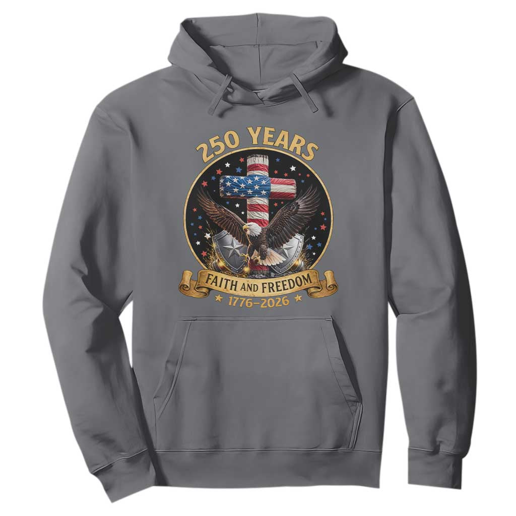Christian Patriotic Eagle Cross Hoodie 250 Years Faith And Freedom USA Gift TS12 Charcoal Print Your Wear