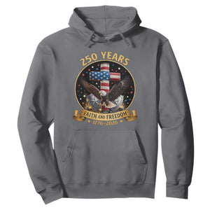 Christian Patriotic Eagle Cross Hoodie 250 Years Faith And Freedom USA Gift TS12 Charcoal Print Your Wear