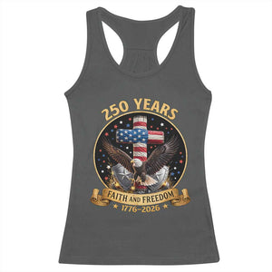 Christian Patriotic Eagle Cross Racerback Tank Top 250 Years Faith And Freedom USA Gift TS12 Dark Heather Print Your Wear