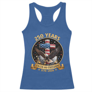 Christian Patriotic Eagle Cross Racerback Tank Top 250 Years Faith And Freedom USA Gift TS12 Royal Blue Print Your Wear