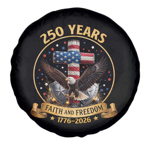 Christian Patriotic Eagle Cross Spare Tire Cover 250 Years Faith And Freedom USA Gift TS12 Print Your Wear