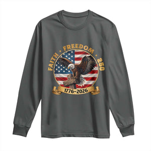 250 Years Faith And Freedom Long Sleeve Shirt Patriotic Eagle Cross American Pride Gift TS12 Dark Heather Print Your Wear