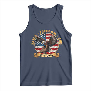 250 Years Faith And Freedom Tank Top Patriotic Eagle Cross American Pride Gift TS12 Navy Print Your Wear