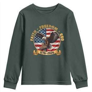 250 Years Faith And Freedom Youth Sweatshirt Patriotic Eagle Cross American Pride Gift TS12 Dark Forest Green Print Your Wear