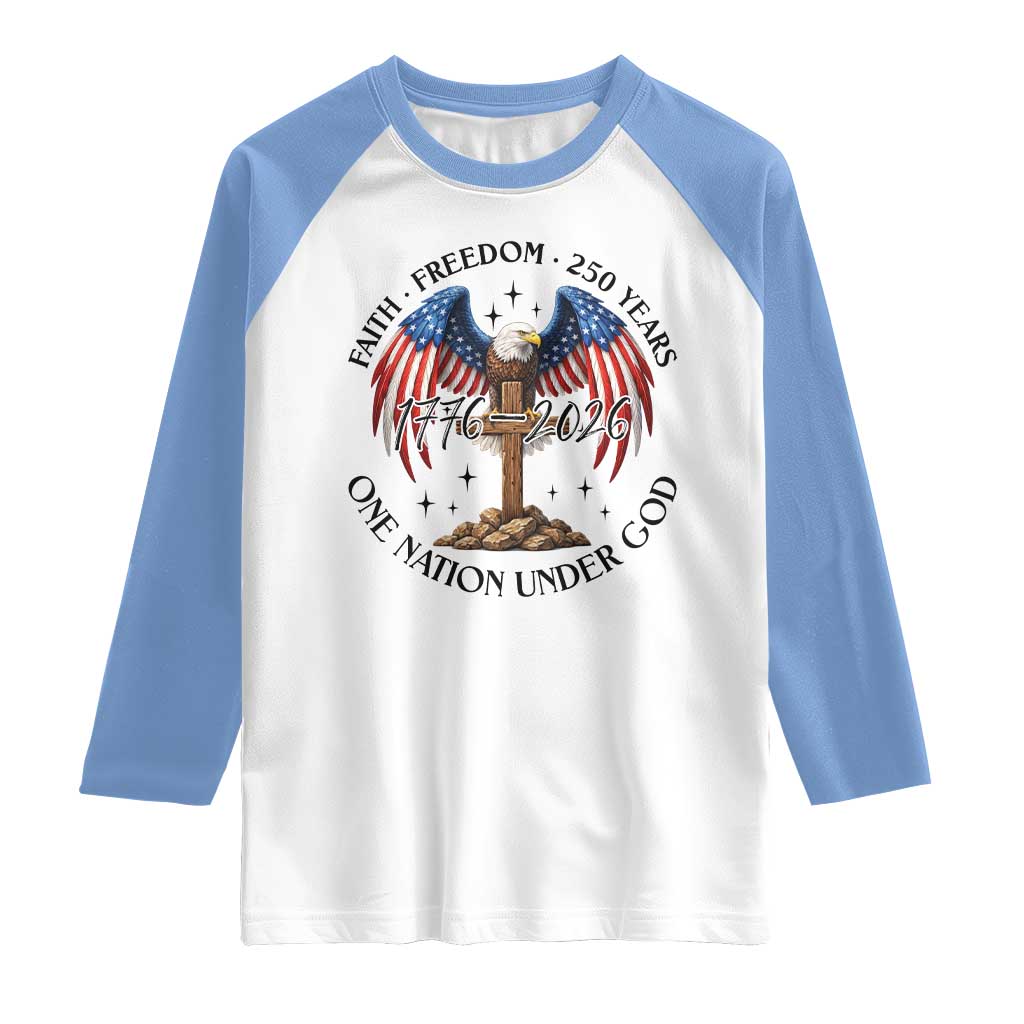 Patriotic Eagle Cross One Nation Under God Raglan Shirt 250th Anniversary TS12 White Carolina Blue Print Your Wear