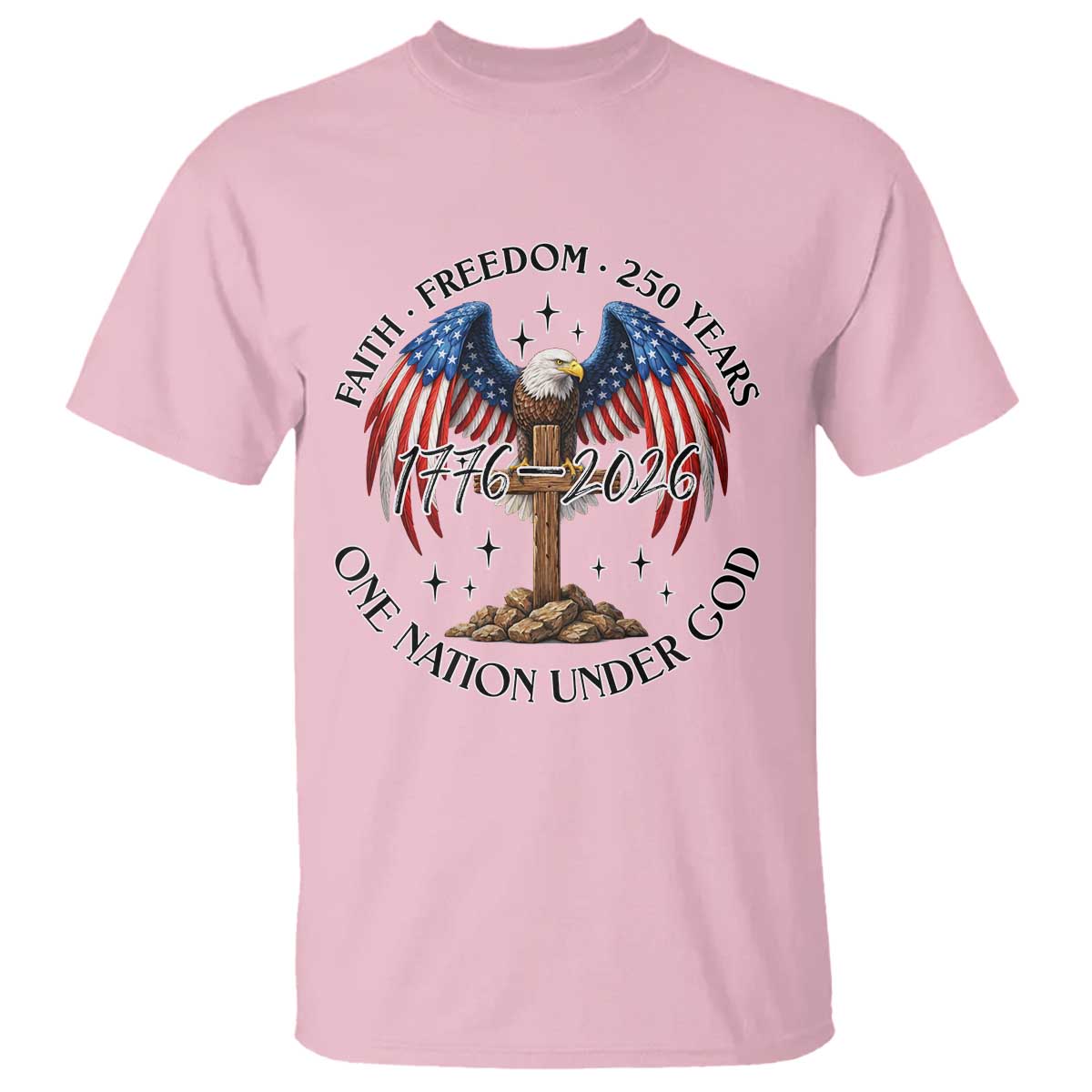 Patriotic Eagle Cross One Nation Under God T Shirt 250th Anniversary TS12 Light Pink Print Your Wear