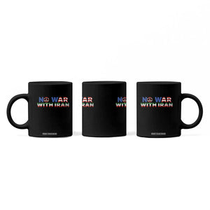 No War USA Iran Flag Coffee Mug Iranian Freedom Peace Advocate Gift TS12 Print Your Wear