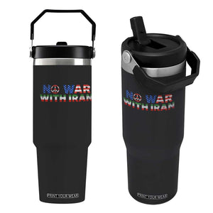 No War USA Iran Flag Flip Straw Tumbler Iranian Freedom Peace Advocate Gift TS12 One Size: 30 oz Black Print Your Wear