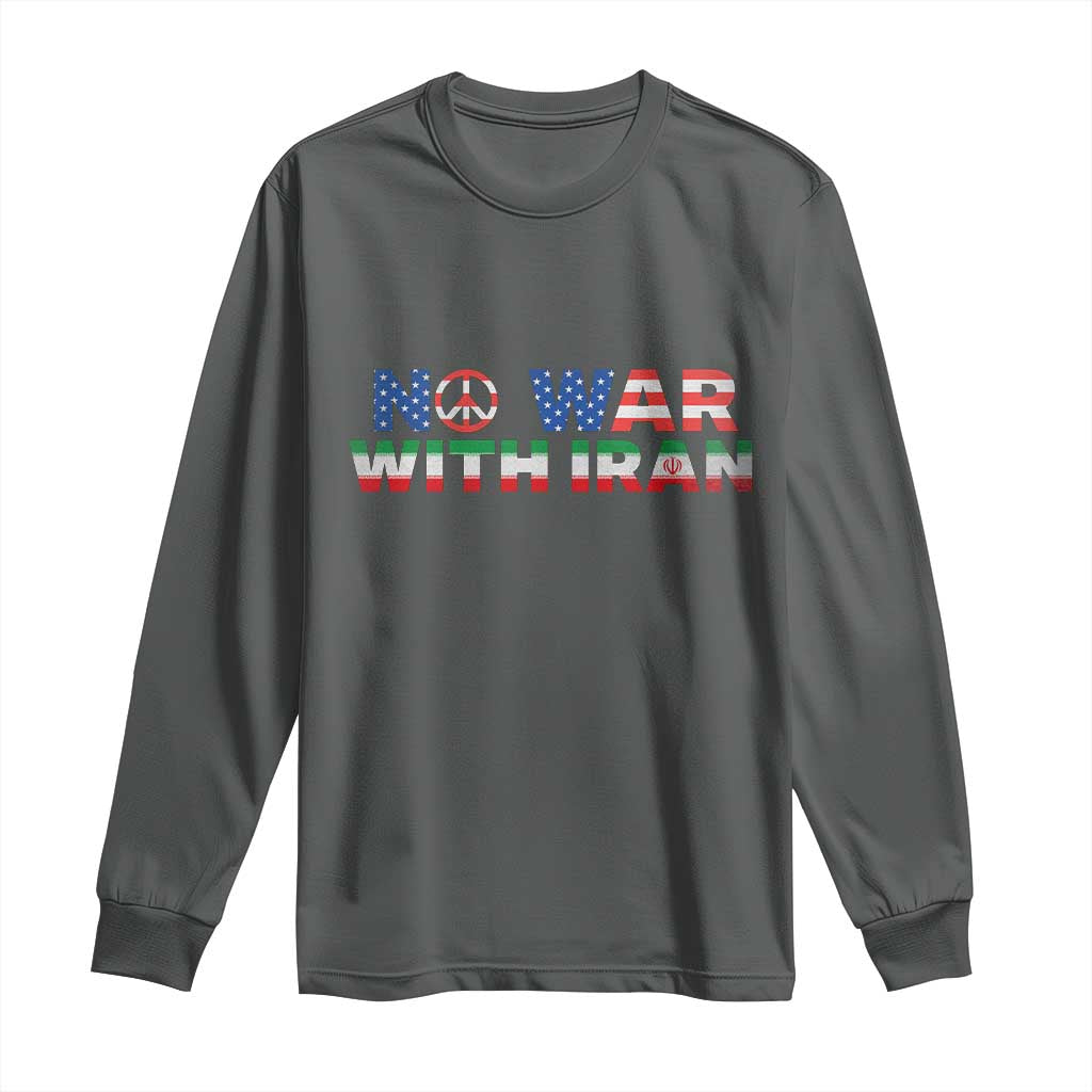 No War USA Iran Flag Long Sleeve Shirt Iranian Freedom Peace Advocate Gift TS12 Dark Heather Print Your Wear