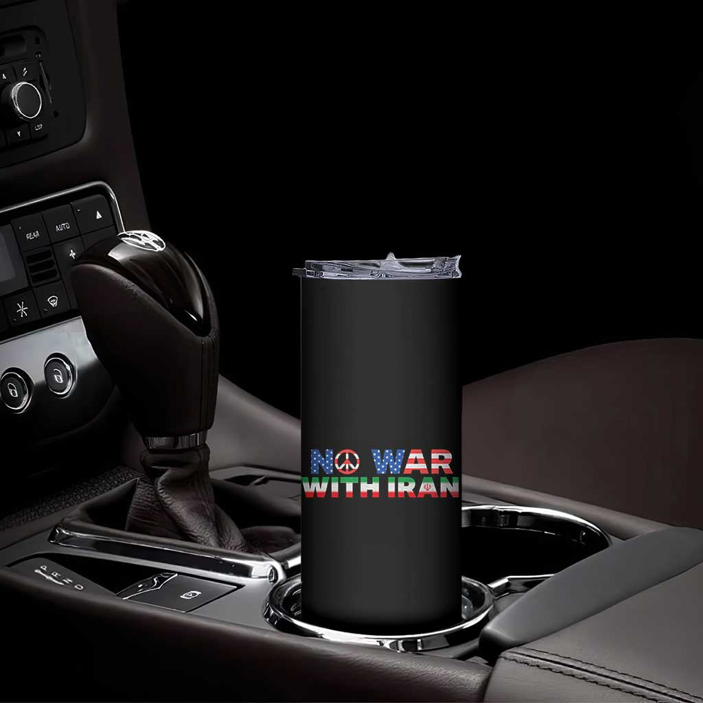No War USA Iran Flag Skinny Tumbler Iranian Freedom Peace Advocate Gift TS12 Print Your Wear