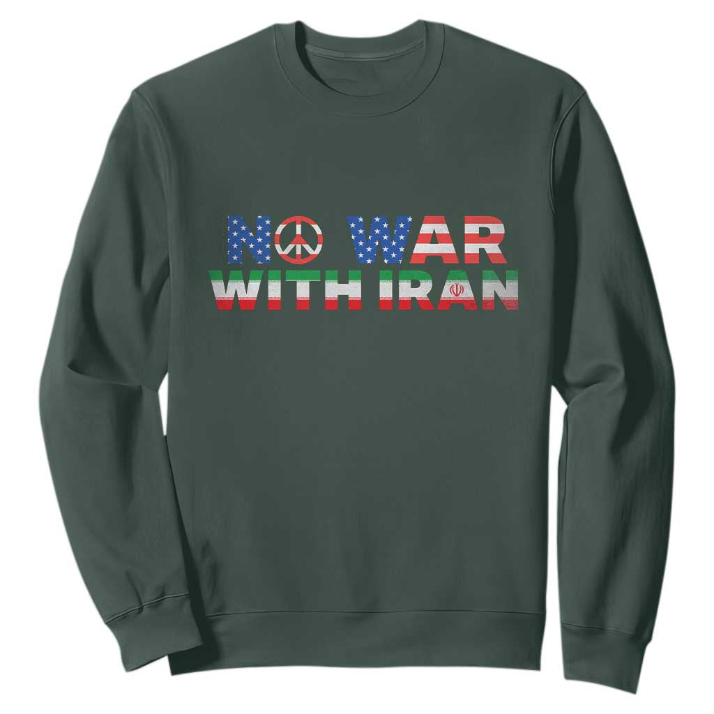 No War USA Iran Flag Sweatshirt Iranian Freedom Peace Advocate Gift TS12 Dark Forest Green Print Your Wear