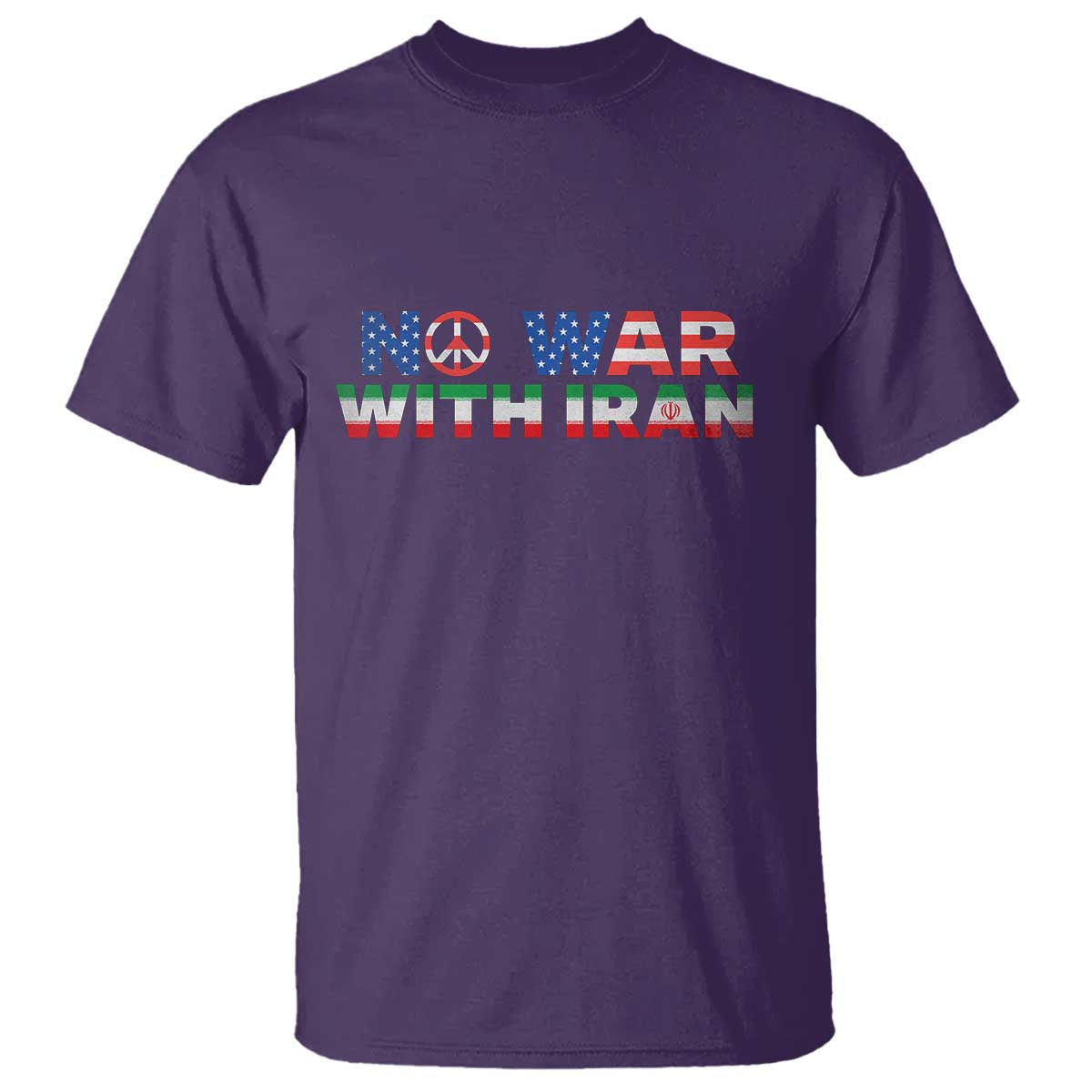 No War USA Iran Flag T Shirt Iranian Freedom Peace Advocate Gift TS12 Purple Print Your Wear
