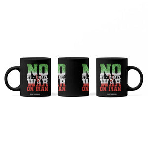No Us Israel War On Iran Coffee Mug Anti War Political Protest Statement TS12 Print Your Wear