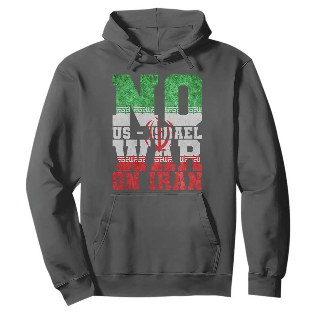 No Us Israel War On Iran Hoodie Anti War Political Protest Statement TS12 Dark Heather Print Your Wear