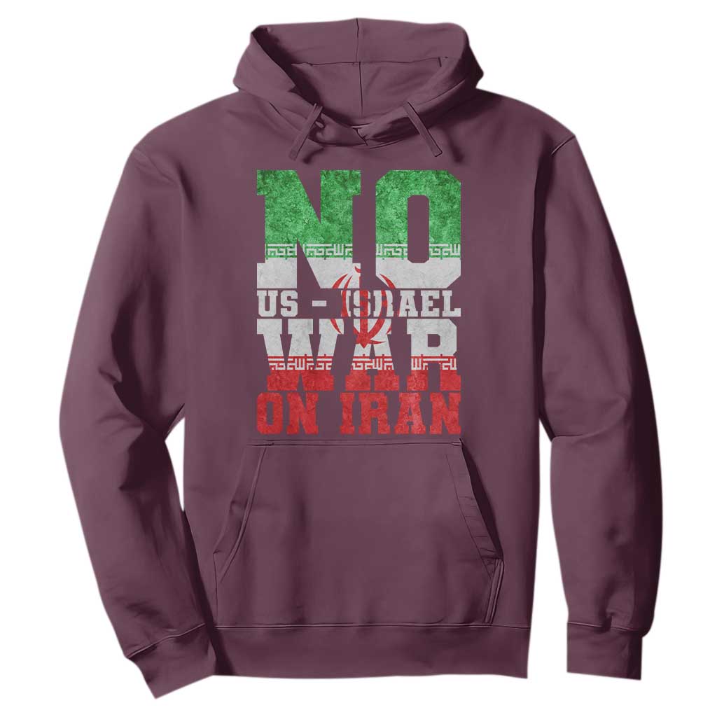 No Us Israel War On Iran Hoodie Anti War Political Protest Statement TS12 Maroon Print Your Wear