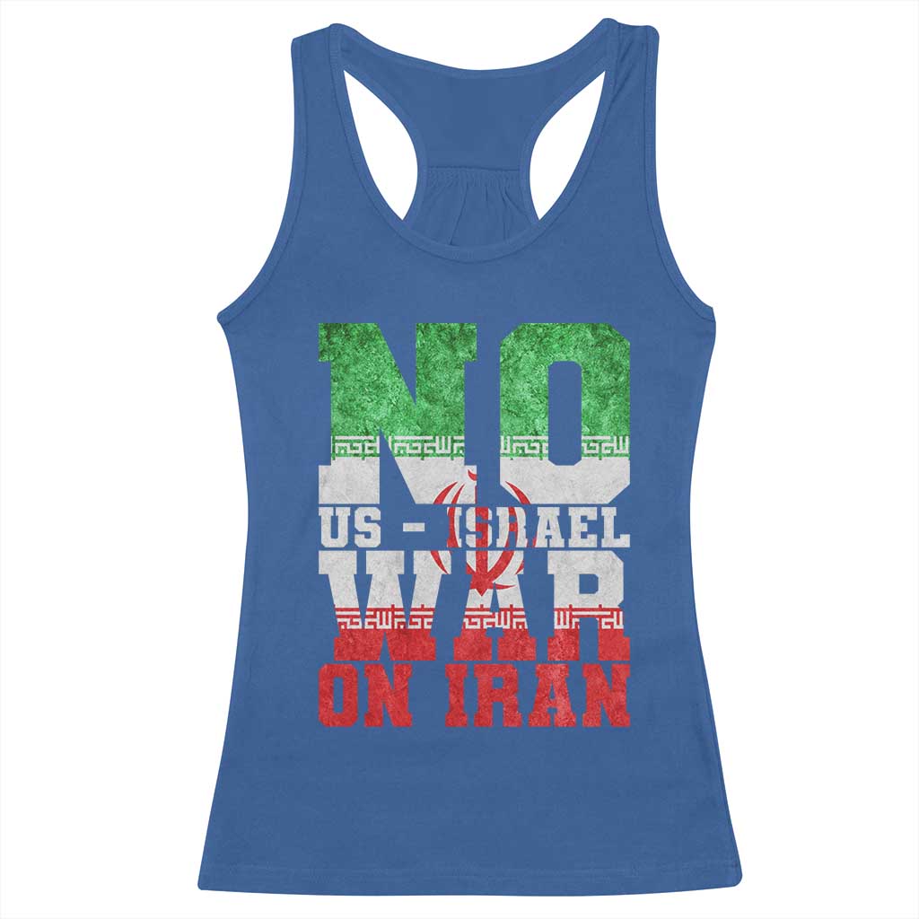 No Us Israel War On Iran Racerback Tank Top Anti War Political Protest Statement TS12 Royal Blue Print Your Wear