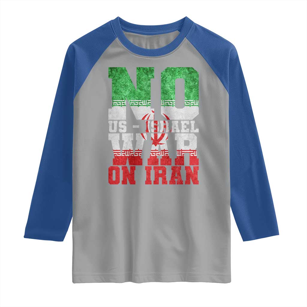 No Us Israel War On Iran Raglan Shirt Anti War Political Protest Statement TS12 Sport Gray Royal Print Your Wear