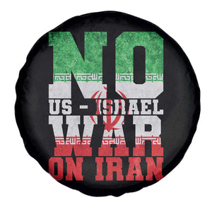 No Us Israel War On Iran Spare Tire Cover Anti War Political Protest Statement TS12 Print Your Wear