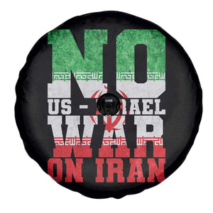 No Us Israel War On Iran Spare Tire Cover Anti War Political Protest Statement TS12 Print Your Wear