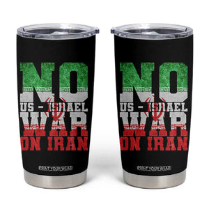No Us Israel War On Iran Tumbler Cup Anti War Political Protest Statement TS12 Black Print Your Wear