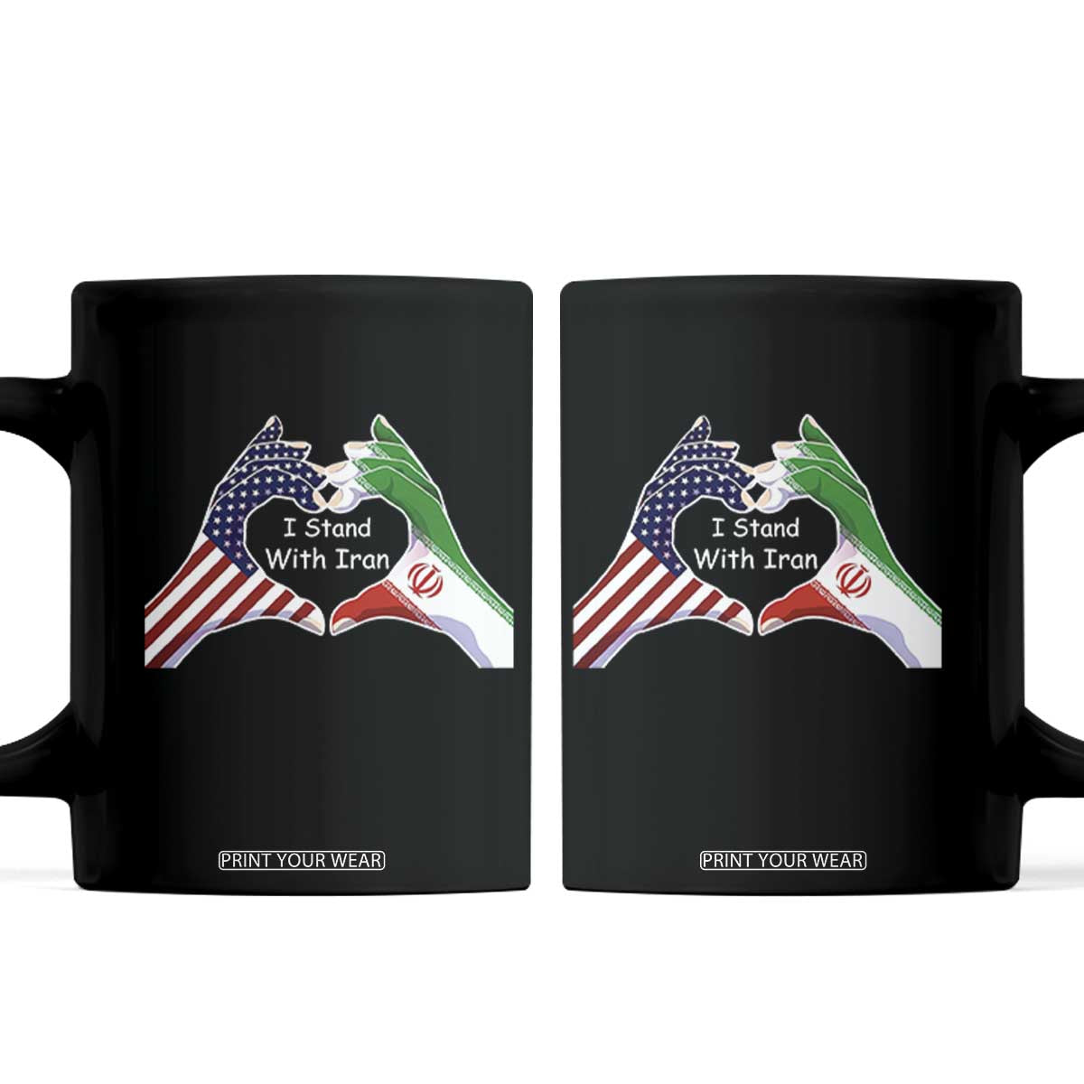 I Stand With Iran Coffee Mug Support Iranian People For Peace TS12 Black Print Your Wear