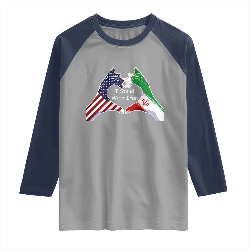 I Stand With Iran Raglan Shirt Support Iranian People For Peace TS12 Sport Gray Navy Print Your Wear