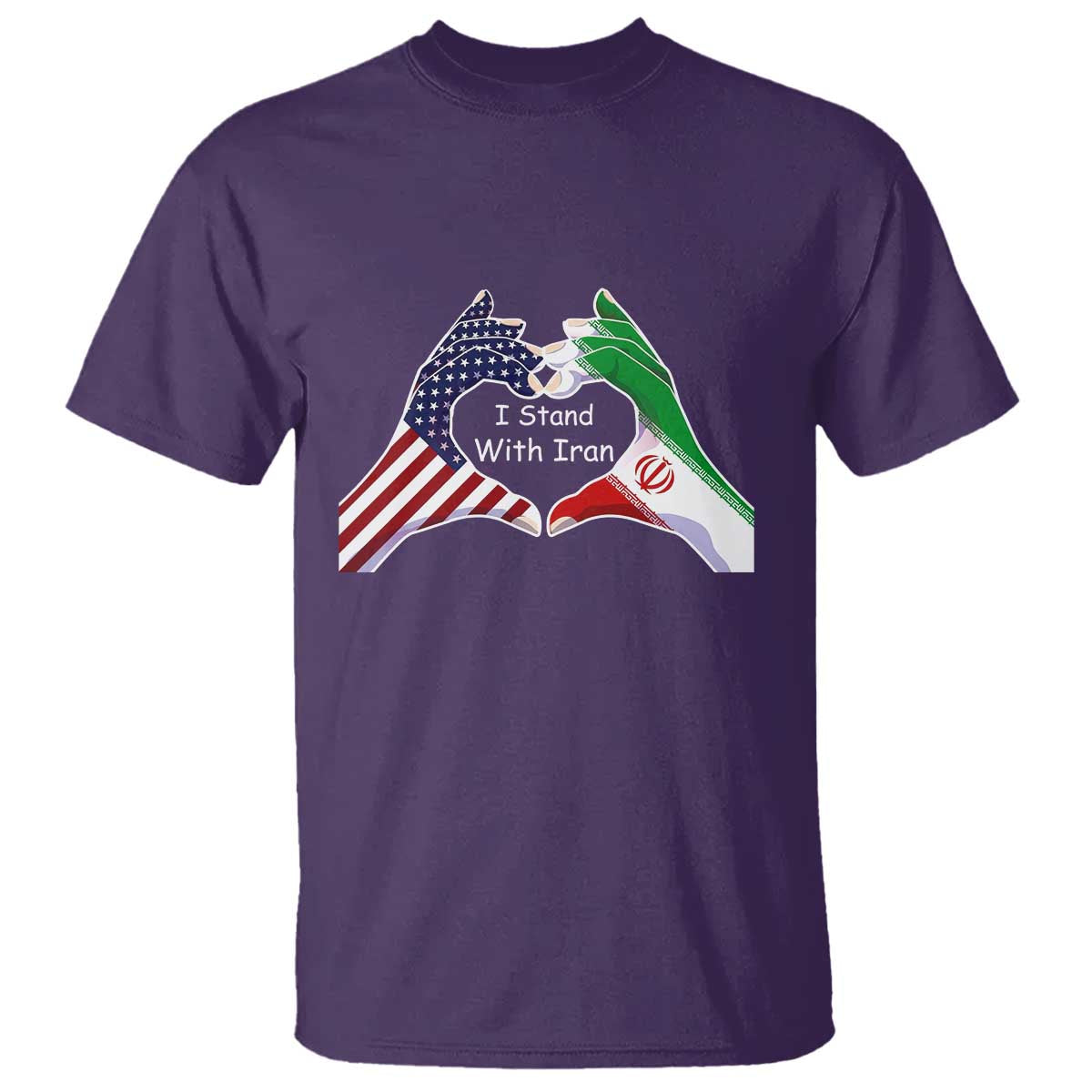 I Stand With Iran T Shirt Support Iranian People For Peace TS12 Purple Print Your Wear