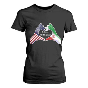 I Stand With Iran T Shirt For Women Support Iranian People For Peace TS12 Black Print Your Wear