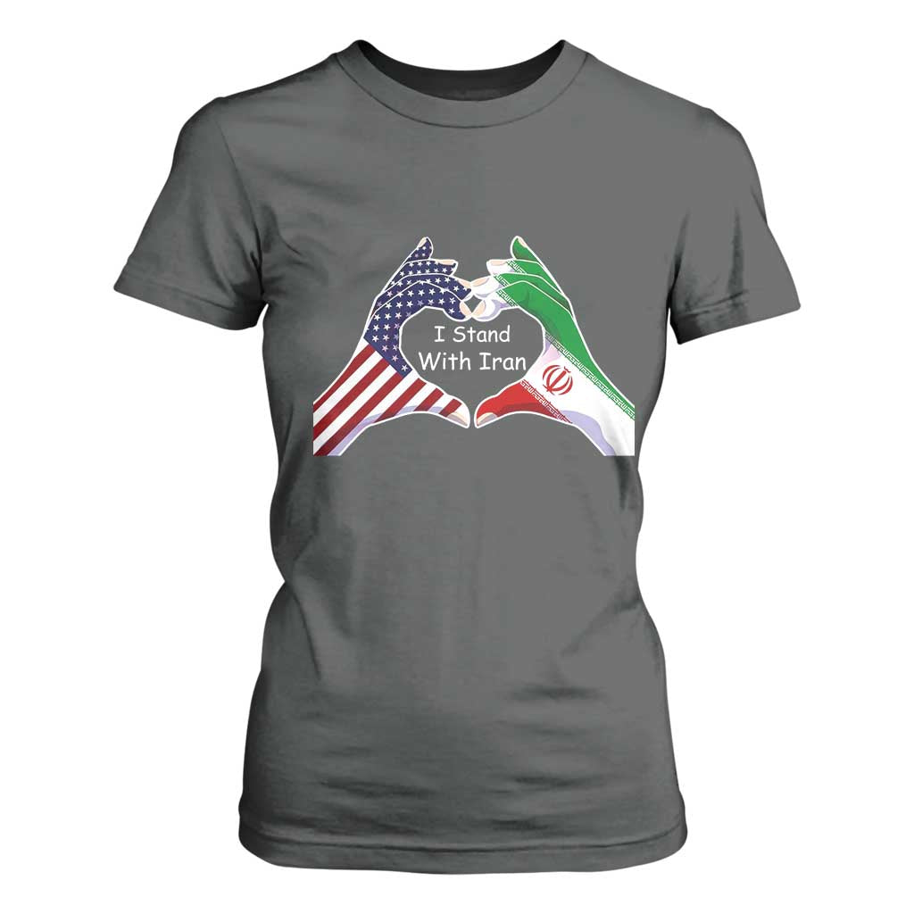 I Stand With Iran T Shirt For Women Support Iranian People For Peace TS12 Dark Heather Print Your Wear