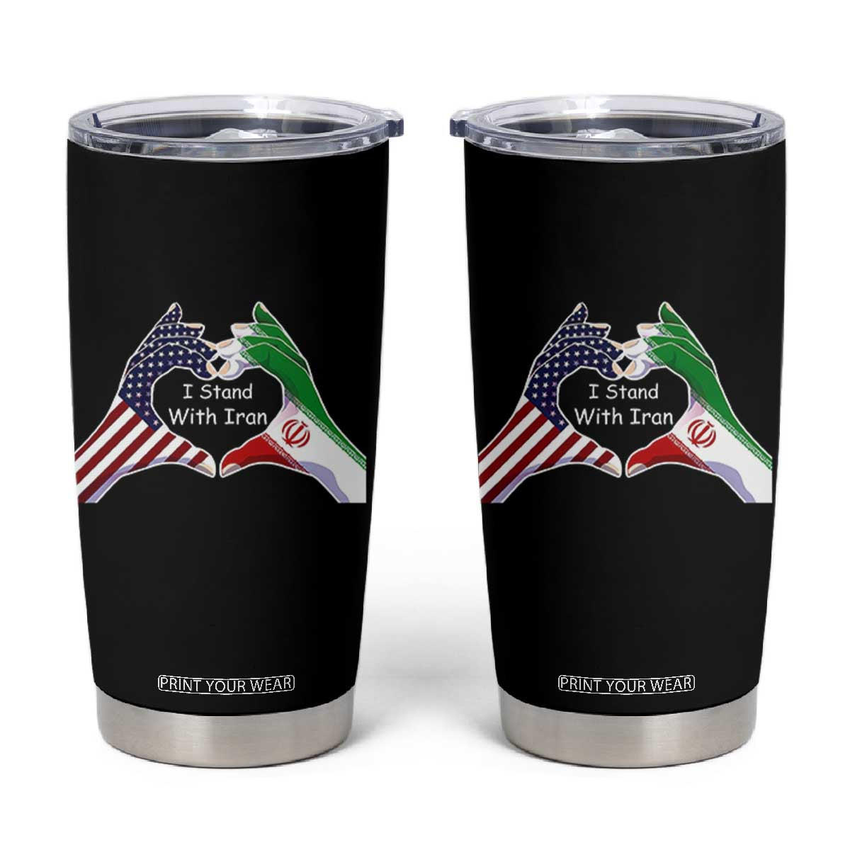 I Stand With Iran Tumbler Cup Support Iranian People For Peace TS12 Black Print Your Wear