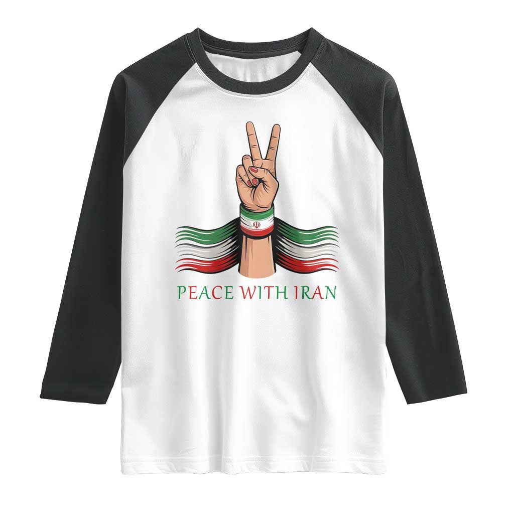 Peace With Iran Raglan Shirt Support Iranian People For Peace TS12 White Black Print Your Wear